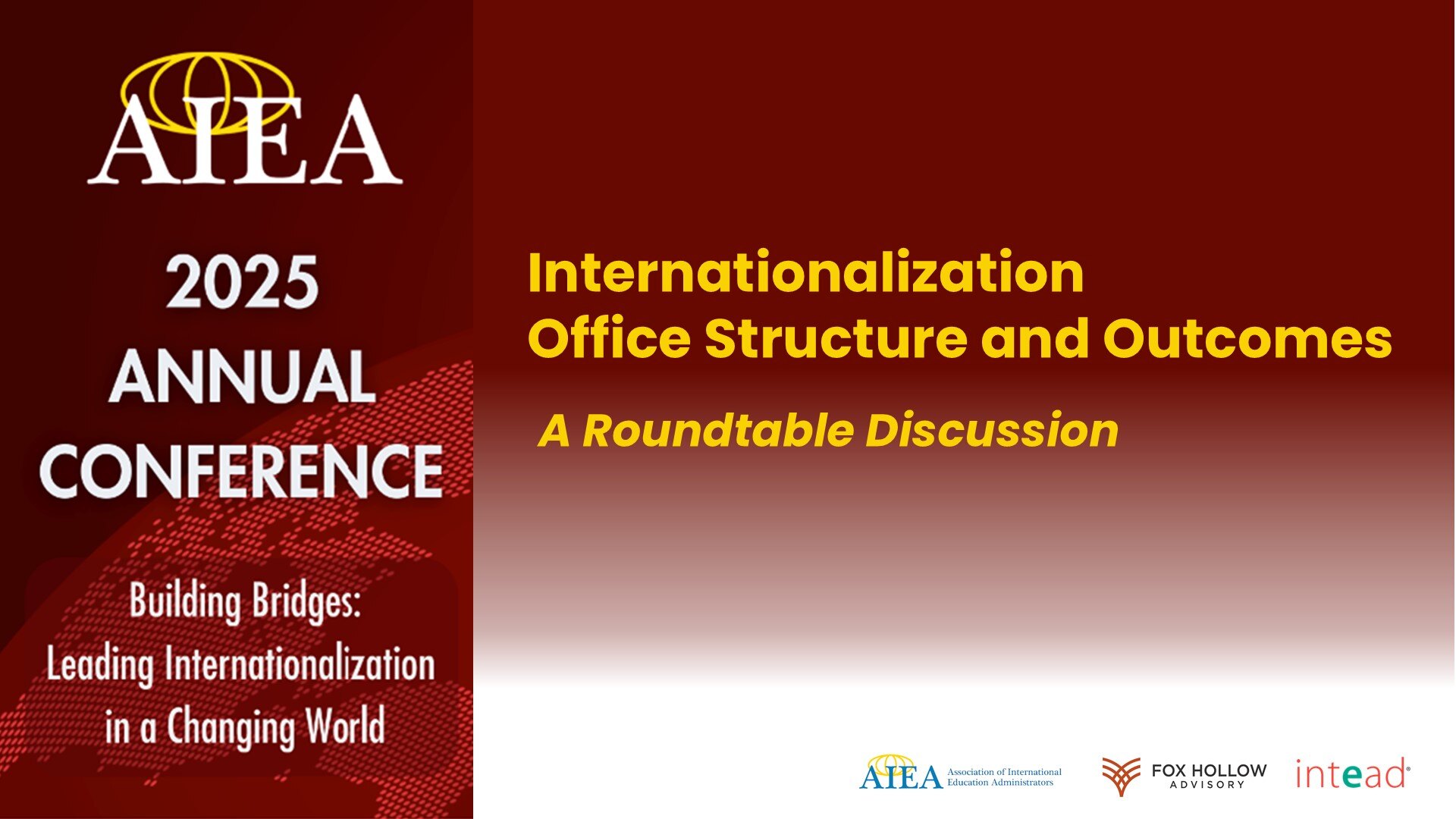 Intead_AIEA_2025_Roundtable Discussion v1